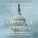 American Amnesia by Jacob S. Hacker