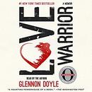 Love Warrior by Glennon Doyle