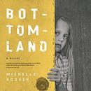 Bottomland by Michelle Hoover