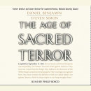 The Age of Sacred Terror by Daniel Benjamin