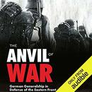 The Anvil of War by Erhard Rauss