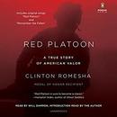 Red Platoon: A True Story of American Valor by Clinton Romesha