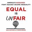 Equal Is Unfair by Don Watkins