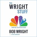 The Wright Stuff: From NBC to Autism Speaks by Bob Wright