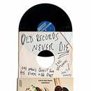 Old Records Never Die by Eric Spitznagel