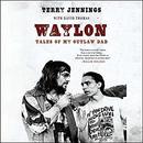 Waylon: Tales of My Outlaw Dad by Terry Jennings