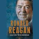 Ronald Reagan: The 40th President, 1981-1989 by Jacob Weisberg