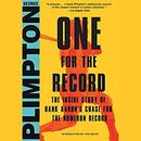 One for the Record by George Plimpton
