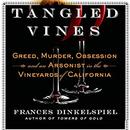 Tangled Vines by Frances Dinkelspiel