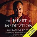 The Heart of Meditation by His Holiness the Dalai Lama