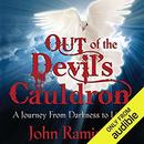 Out of the Devil's Cauldron by John Ramirez