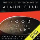 Food for the Heart: The Collected Teachings of Ajahn Chah by Ajahn Chah