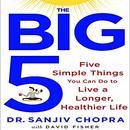 The Big Five by Sanjiv Chopra