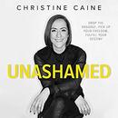 Unashamed by Christine Caine