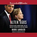 Alter Egos by Mark Landler