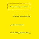 Fake Missed Connections by Brett Fletcher Lauer