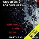 Anger and Forgiveness by Martha Nussbaum