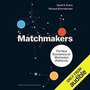 Matchmakers: The New Economics of Multisided Platforms by Richard Schmalensee