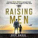 Raising Men by Eric Davis