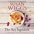 The Key Ingredient by Susan Wiggs