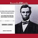 Conversations with Lincoln by Gordon Leidner