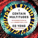 I Contain Multitudes by Ed Yong