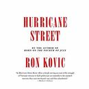 Hurricane Street by Ron Kovic