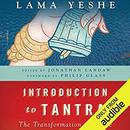 Introduction to Tantra by Lama Thubten Yeshe