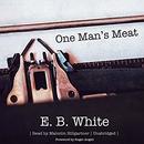 One Man's Meat by E.B. White