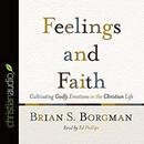 Feelings and Faith by Brain S. Borgman