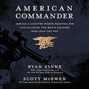 American Commander by Ryan Zinke