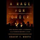 A Rage for Order by Robert Worth