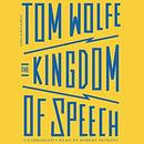 The Kingdom of Speech by Tom Wolfe