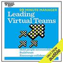 20 Minute Manager: Leading Virtual Teams by Harvard Business Review