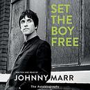 Set the Boy Free: The Autobiography by Johnny Marr