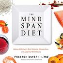 The Mindspan Diet by Preston Estep