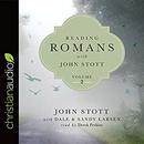 Reading Romans with John Stott, Volume 2 by John Stott