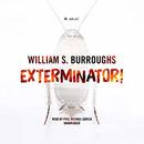 Exterminator! by William Burroughs