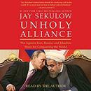 Unholy Alliance by Jay Sekulow