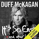 It's So Easy: And Other Lies by Duff McKagan