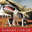 Double Ace by Robert Coram