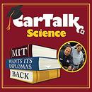 Car Talk Science: MIT Wants Its Diplomas Back by Tom Magliozzi