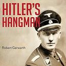 Hitler's Hangman: The Life of Heydrich by Robert Gerwarth
