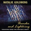 Thunder and Lightning by Natalie Goldberg
