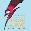 Shock and Awe by Simon Reynolds
