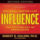 Influence: The Psychology of Persuasion by Robert Cialdini