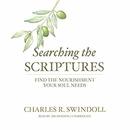 Searching the Scriptures by Charles R. Swindoll