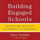 Building Engaged Schools by Gary Gordon