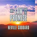The Law and the Promise by Neville Goddard