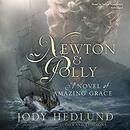 Newton and Polly: A Novel of Amazing Grace by Jody Hedlund